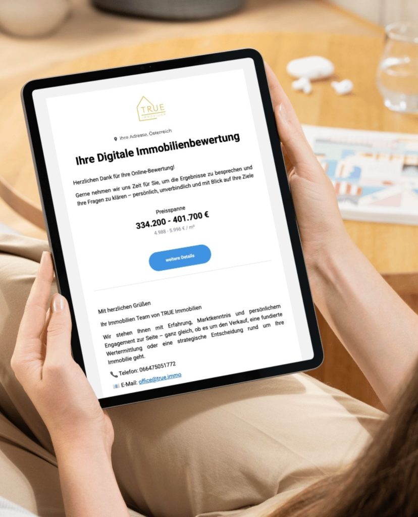 Nutzen Sie unsere digitale Bewertung, um fundierte Entscheidungen zu treffen – egal ob Verkauf, Vermietung oder einfach aus Neugier.